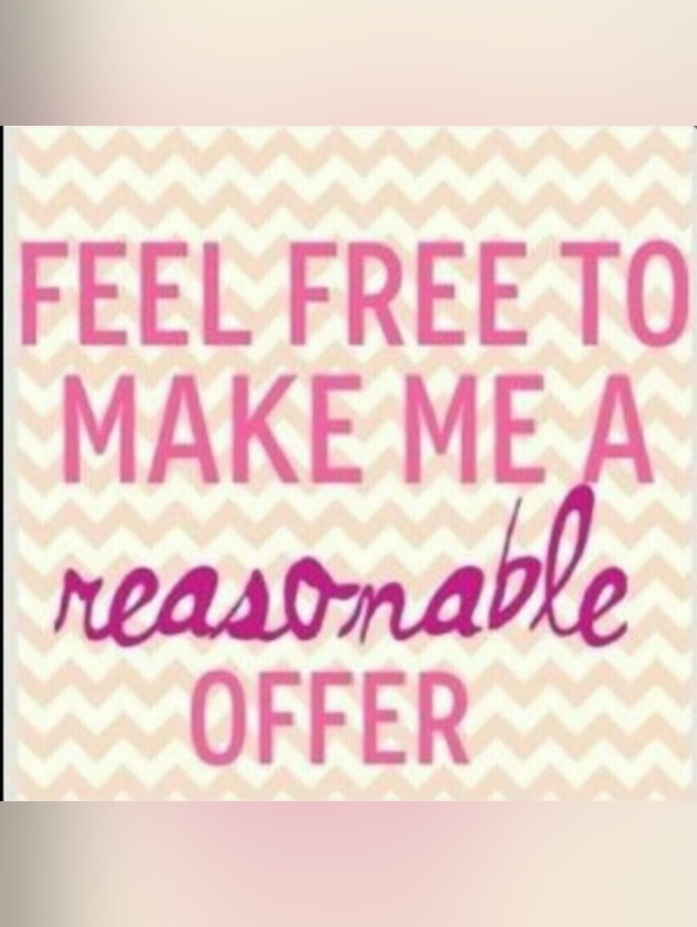 ACCEPTING REASONABLE OFFERS
